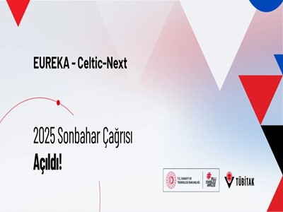 EUREKA - Celtic-Next 2025 Sonbahar Çağrısı Açıldı!