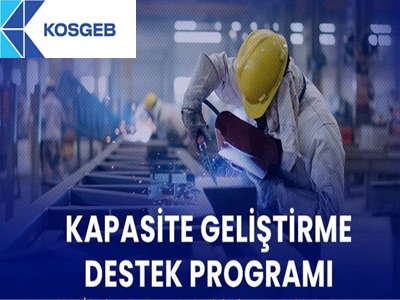 KOSGEB KAPASİTE GELİŞTİRME DESTEK PROGRAMI