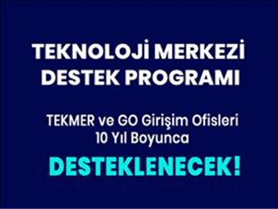 KOSGEB TEKNOLOJİ MERKEZİ DESTEK PROGRAMI